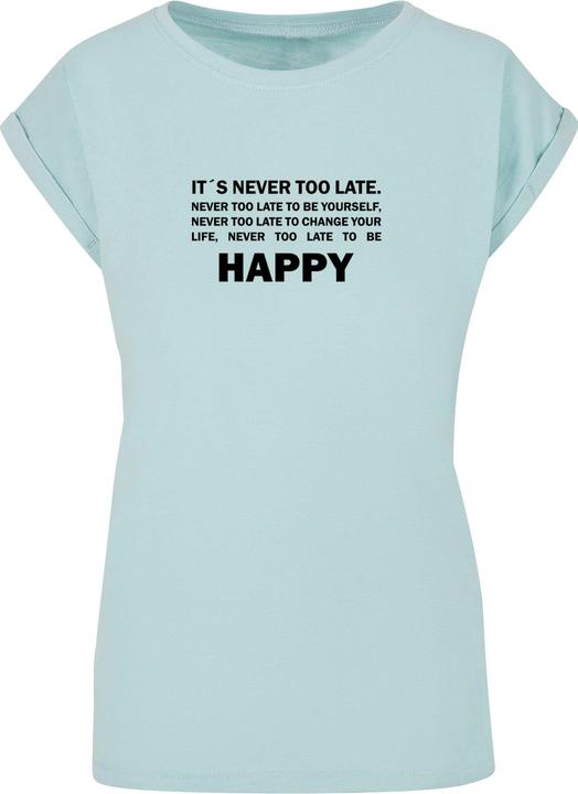Merchcode Ladies Never Too Late Extended Shoulder Tee - 111665