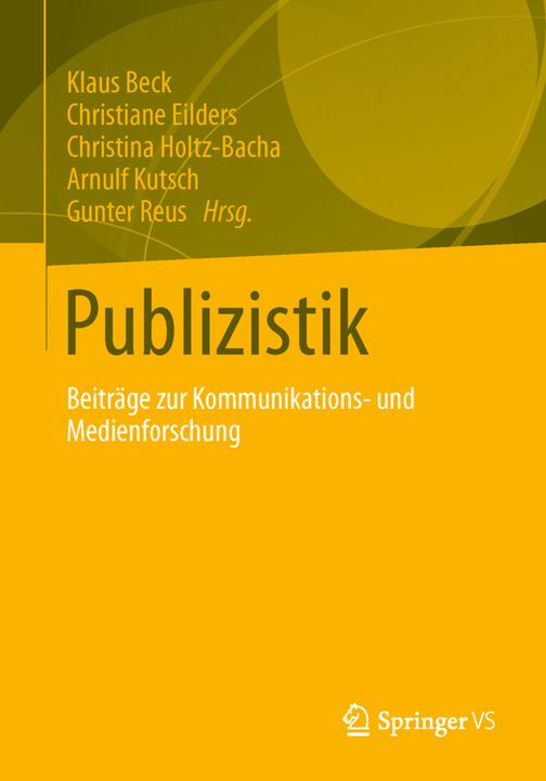 Image du produit Publizistik (Gunter Reus, Christina Holtz-Bacha, Klaus Beck, Arnulf Kutsch, Christiane Eilders, 2013)