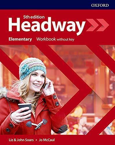 Image du produit Headway: Elementary: Workbook Without Key (Anglais, Collectif, 2018)