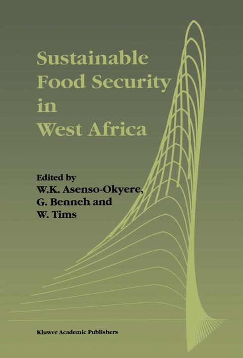 Produktbild Sustainable Food Security in West Africa (W. K. Asenso-Okyere, W. Tims, E. Y. Benneh, 2012)
