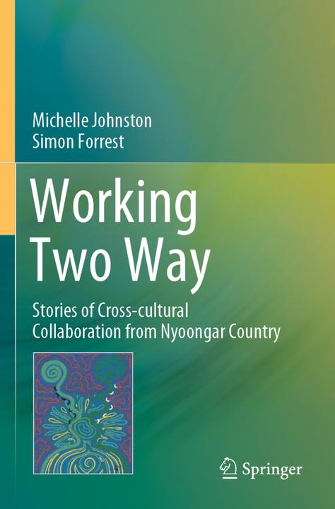 Immagine prodotto Working Two Way (Simon Forrest, Michelle Johnston, 2021)
