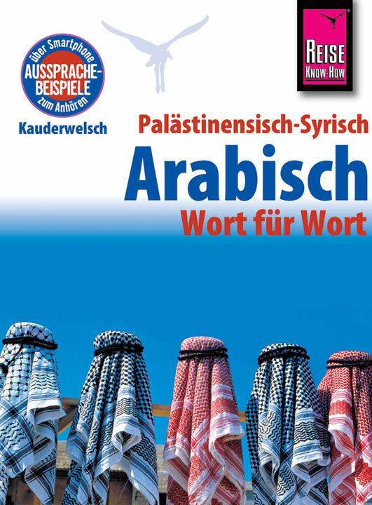 Immagine prodotto Palästinensisch-Syrisch-Arabisch - Wort für Wort (Tedesco, Hans Leu, 2018)