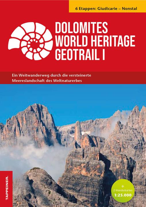 Immagine prodotto Dolomites World Heritage Geotrail I - Giudicarie - Nonstal (Trentino) (Tedesco, Alfio Viganò, Riccardo Tomasoni, Marco Stucchi, Vajolet Mas�, Luigi Patuzzi, Matteo Visintainer, Silvana Martin, Alberto Carton, Mauro Zambotto, 2021)