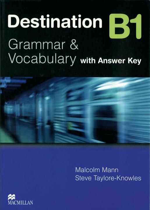 Produktbild Destination B1. Student's Book with Key (Englisch, Malcolm Mann, Steve Taylore-Knowles, 2010)