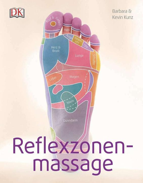 Produktbild Reflexzonenmassage (Deutsch, Barbara Kunz, Kevin Kunz, 2016)