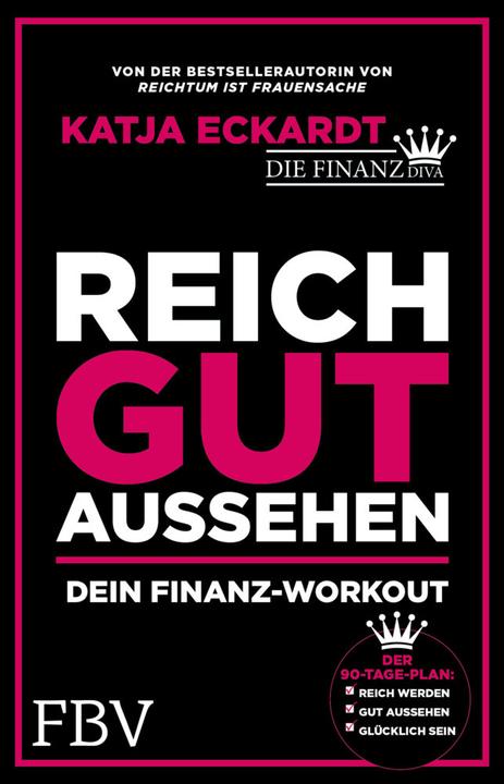 Actual product image Reich gut aussehen (German, Katja Eckardt, 2017)