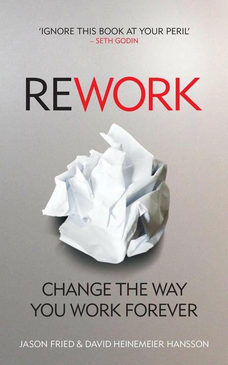 Actual product image ReWork (English, Jason Fried, David Heinemeier Hansson, 2010)