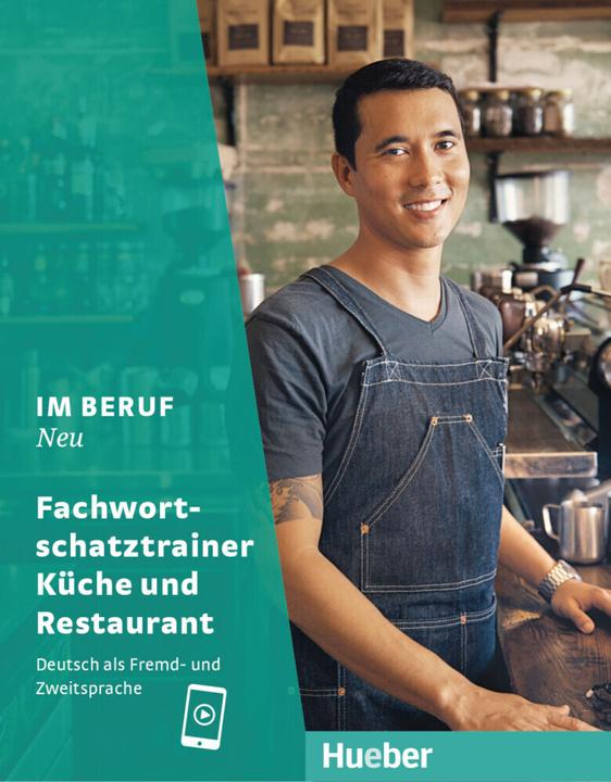 Image du produit Im Beruf Neu Fachwortschatztrainer Küche und Restaurant (Allemand, Barbara Thiel, Susanne Kirndorfer, 2024)