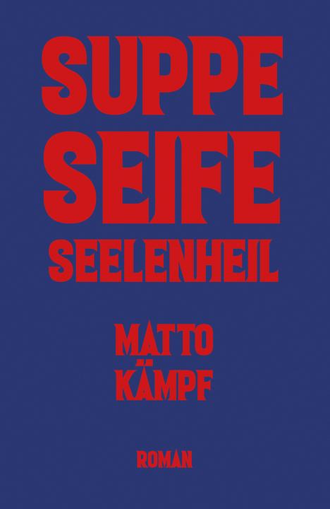 Image du produit Suppe Seife Seelenheil (Allemand, Matto Fight, 2022)