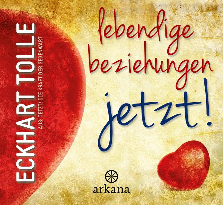 Actual product image Living relationships NOW! (Paro Christine Bolam, Eckhart Tolle, German)