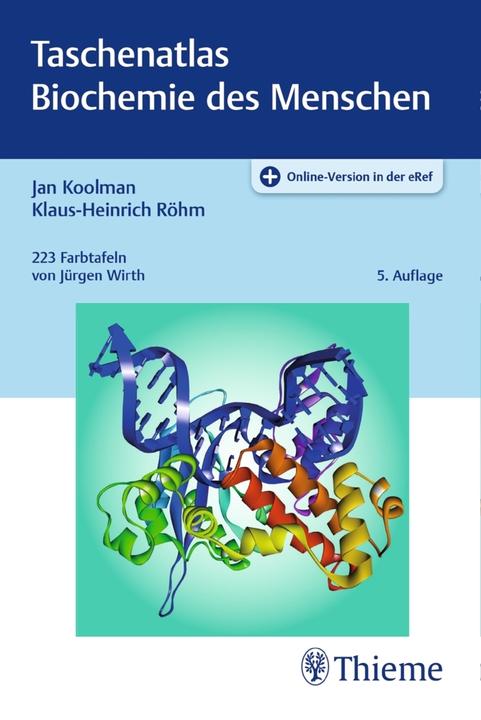 Produktbild Taschenatlas Biochemie des Menschen (Deutsch, Koolman, Jan/Röhm, Klaus-Heinrich, 2019)