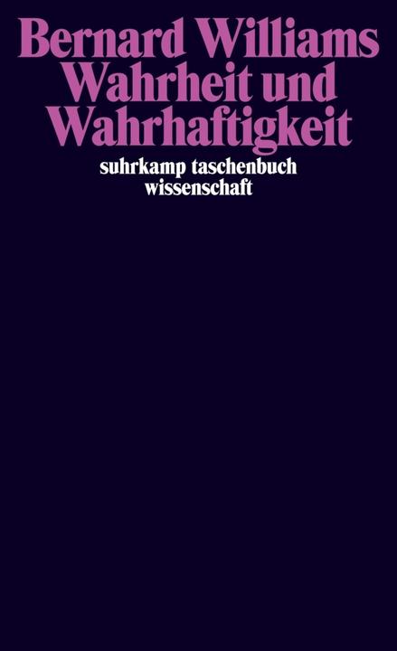 Produktbild Wahrheit und Wahrhaftigkeit (Deutsch, Bernard Williams, 2013)