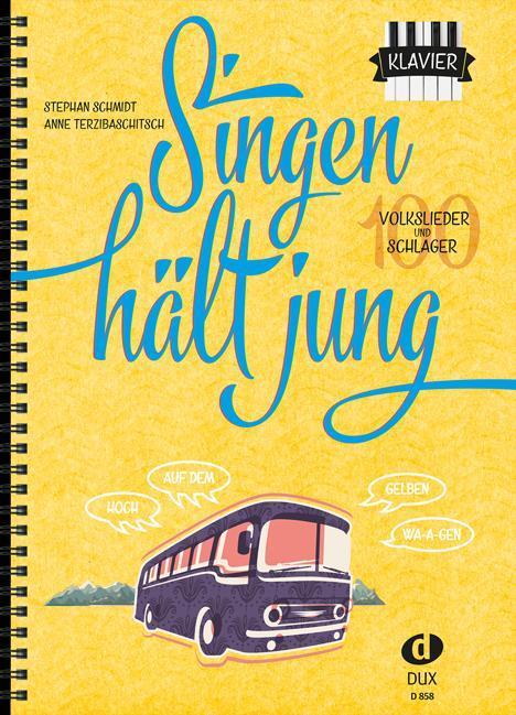Image du produit Singen hält jung (Allemand, Anne Terzibashich, Stephan Schmidt, 2016)