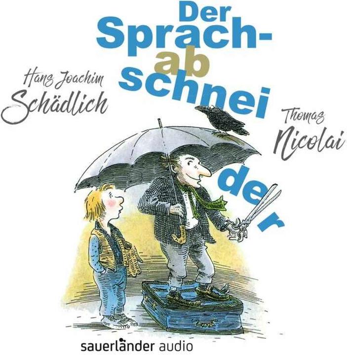Actual product image The language cutter (Hans Joachim Schädlich, Amelie Glienke, Thomas Nicolai, Dirk Kauffels, German)