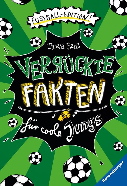 Produktbild Ravensburger Verrückte Fakten für coole Jungs. Fussball-Edition (Deutsch, Falko Honnen, Pascal Nöldner, Tamara Bartl, 2020)