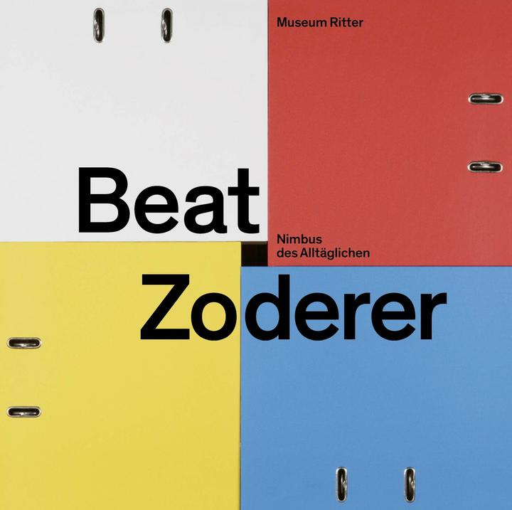 Produktbild Beat Zoderer – Nimbus des Alltäglichen (Deutsch, Englisch, Beat Zoderer, Barbara Willert, Museum Ritter, 2025)