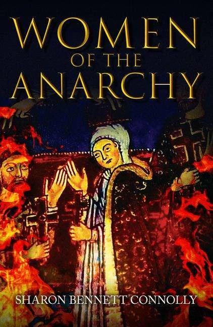 Produktbild Women of the Anarchy (Englisch, Sharon Bennett Connolly, 2024)