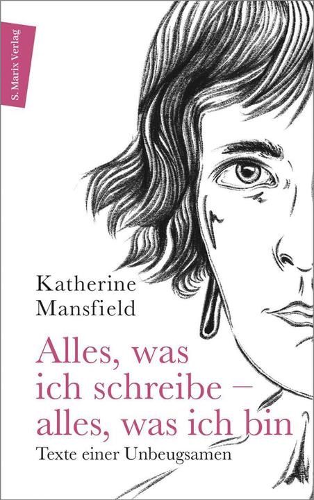 Immagine prodotto Alles, was ich schreibe – alles, was ich bin (Tedesco, Katherine Mansfield, Ingrid Mylo, 2022)