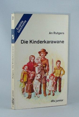 Produktbild Die Kinderkarawane (Deutsch, An van der Loeff-Basenau Rutgers, 1975)
