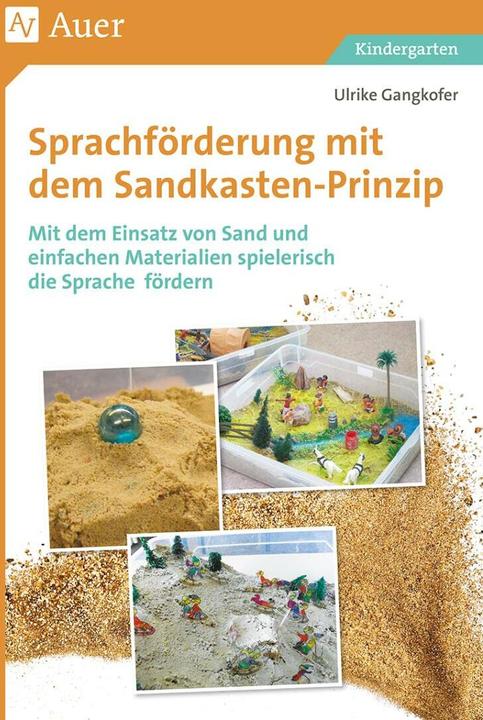 Produktbild Sprachförderung mit dem Sandkastenprinzip (Deutsch, Ulrike Gangkofer, 2020)
