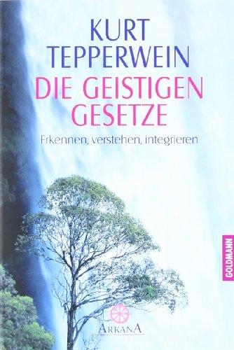 Image du produit Die Geistigen Gesetze (Allemand, Kurt Tepper wine, 2002)
