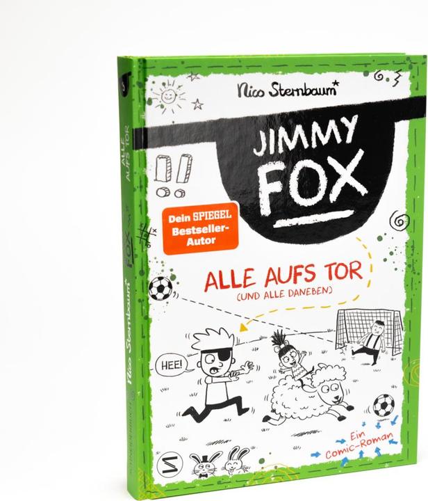 Actual product image Jimmy Fox Alle aufs Tor (und alle daneben) (German, Nico Sternbaum, 2024)