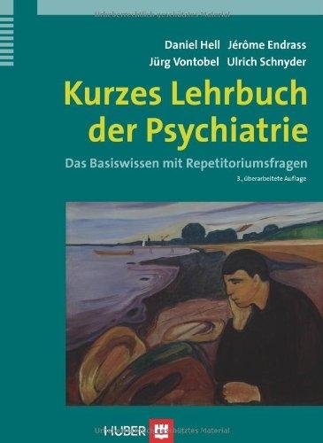 Immagine prodotto Kurzes Lehrbuch der Psychiatrie (Tedesco, Daniele inferno, Jérôme Endrass, Jürg Vontobel, Ulrich Schnyder, 2011)