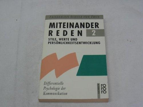 Produktbild Miteinander reden 2. Stile, Werte und Persönlichkeitsentwick (Deutsch, Friedemann Schulz von Thun, 1989)
