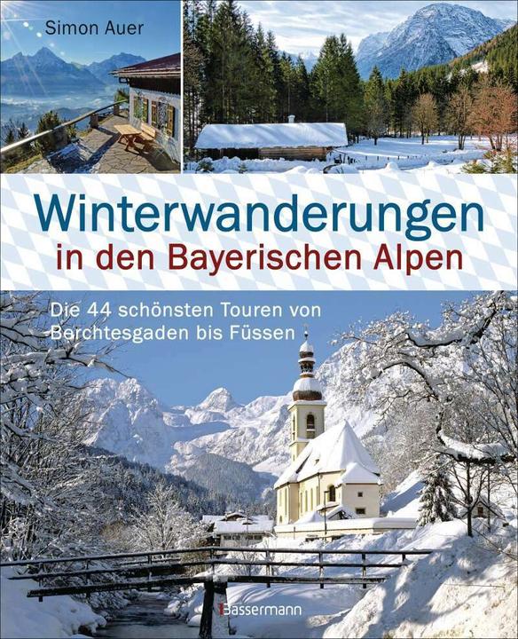 Immagine prodotto Winterwanderungen in den Bayerischen Alpen. Die 44 schönsten Touren zu durchgehend geöffneten (Tedesco, Simon Auer, 2020)