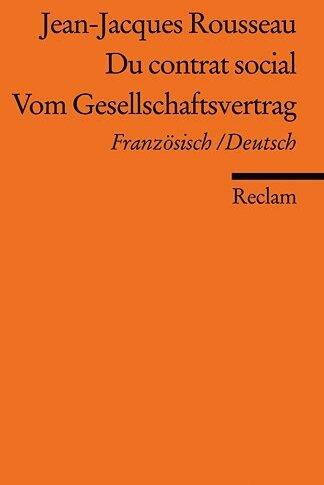 Image du produit Du contrat social / Vom Gesellschaftsvertrag (Allemand, Jean Jacques Rousseau, 2010)