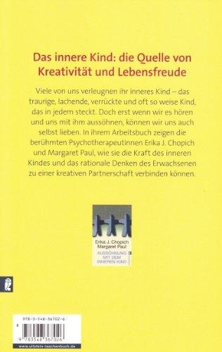 Produktbild Das Arbeitsbuch zur Aussöhnung mit dem inneren Kind (Deutsch, Erika J. Chopich, 2005)