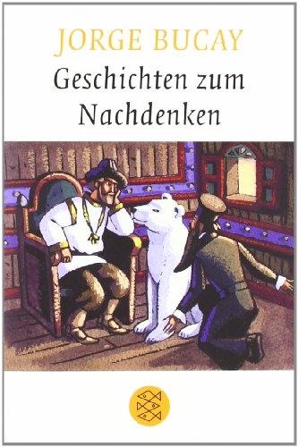 Actual product image Geschichten zum Nachdenken (German, Stephanie von Harrach, Jorge Bucay, 2012)