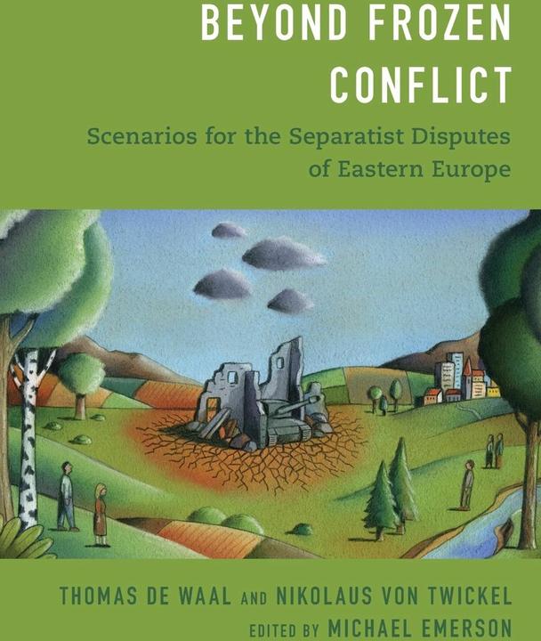Produktbild Beyond Frozen Conflict (Englisch, Thomas De Waal, Michael Emerson, Nikolaus von Twickel, 2020)