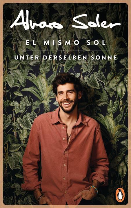 Produktbild El Mismo Sol - Unter derselben Sonne (Deutsch, Alvaro Soler, Christine Dohler, 2021)