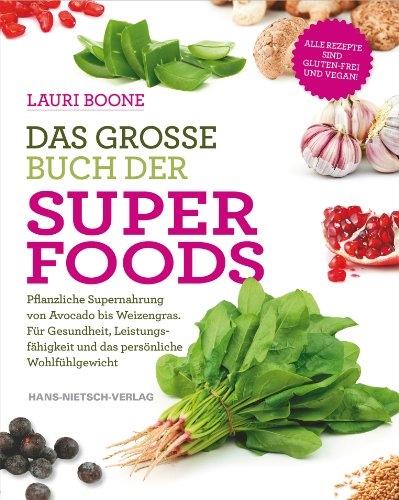 Image du produit Das grosse Buch der Superfoods (Allemand, Lauri Boone, 2013)