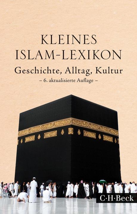 Produktbild Kleines Islam-Lexikon (Deutsch, Ralf Elger, Friederike Stolleis, 2018)