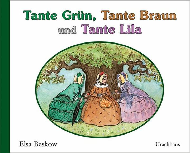 Immagine prodotto Tante Grün, Tante Braun und Tante Lila (Tedesco, Elsa Beskov, 2015)