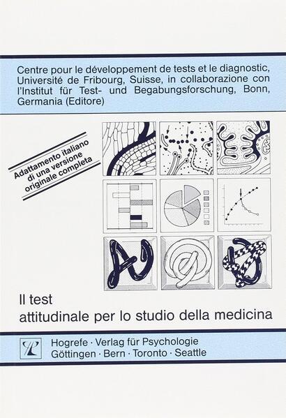 Produktbild Il test attitudinale per lo studio della medicina (Deutsch, Centre pour le développement de tests et le diagnostic, 1995)