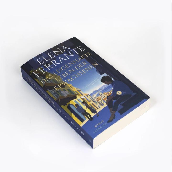 Produktbild Das lügenhafte Leben der Erwachsenen (Deutsch, Elena Ferrante, 2021)