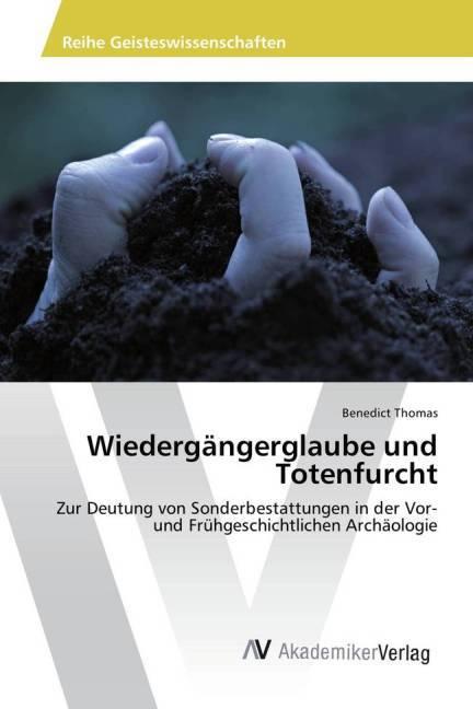 Produktbild Wiedergängerglaube und Totenfurcht (Deutsch, Benedict Thomas, 2015)