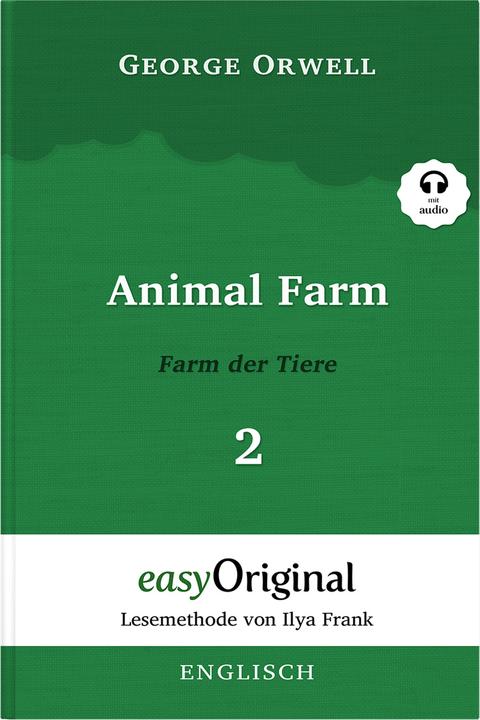 Produktbild Animal Farm / Farm der Tiere - Teil 2 (Buch + MP3 Audio-CD) - Lesemethode von Ilya Frank - Zwei (Deutsch, Englisch, Ilya Frank, George Orwell, Ulrike Wittmann, 2023)