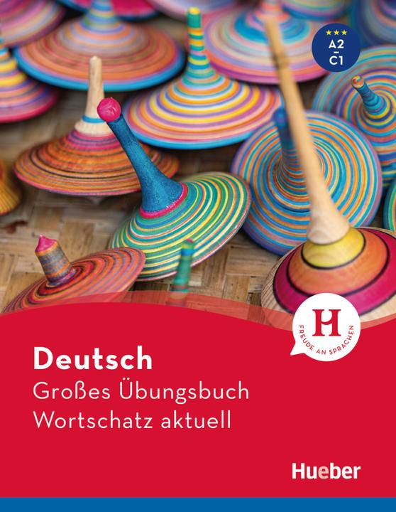 Actual product image Deutsch Grosses Übungsbuch Wortschatz aktuell A2-C1 (German, Collectif, 2023)