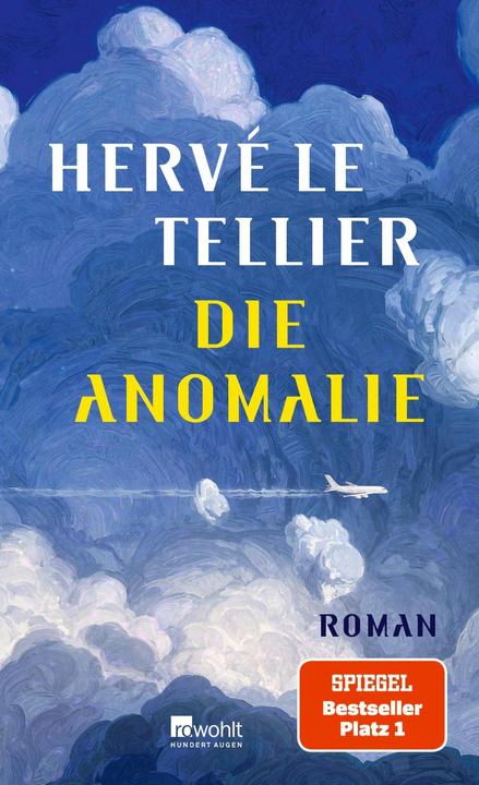 Actual product image Die Anomalie (German, Hervé Le Tellier, Jürgen Ritte, Romy Ritte, 2021)
