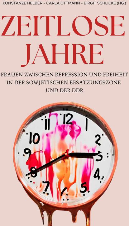 Image du produit Zeitlose Jahre (Allemand, Carla Ottmann, Constance Helber, Birgit Schlicke, 2024)