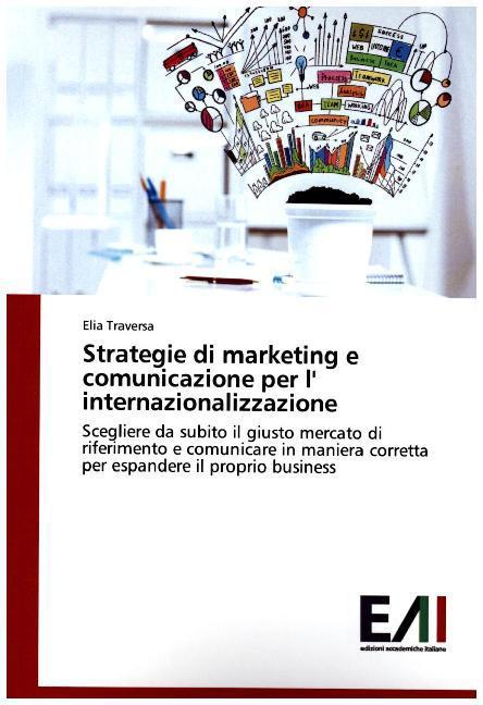 Produktbild Strategie di marketing e comunicazione per l' internazionalizzazione (Elia Traversa, 2015)