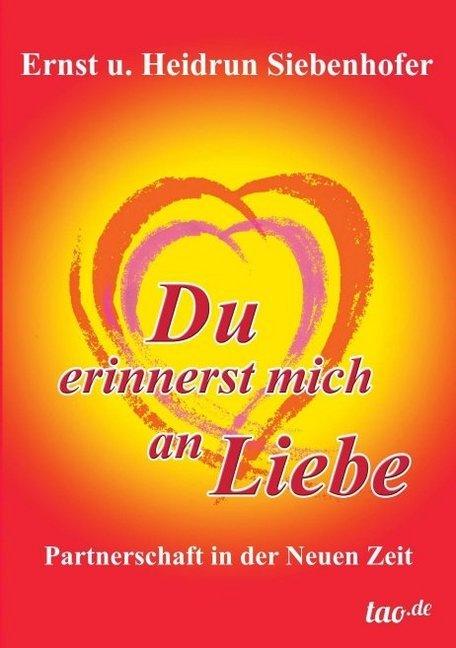 Actual product image Du erinnerst mich an Liebe (German, Heidrun Siebenhofer, 2014)
