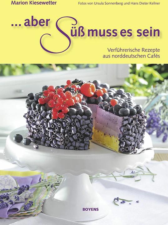 Produktbild Aber süss muss es sein! (Deutsch, Marion Kiesewetter, 2015)