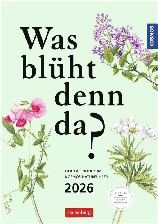 Produktbild Harenberg KOSMOS Was blüht denn da? Wochenplaner 2026 - Der Kalender zum KOSMOS-Naturführer (Deutsch, Margot Spohn, Marianne Golte-Bechtle, Roland, 2025)