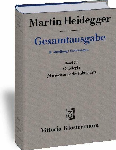 Produktbild Gesamtausgabe. 4 Abteilungen / Ontologie. Hermeneutik der Faktizität (Deutsch, Martin Heidegger, Käte Bröcker-Oltmanns, 2017)