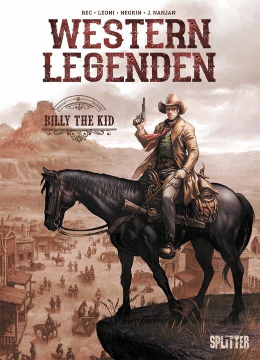 Produktbild Western Legenden: Billy the Kid (Deutsch, Christophe Bec, Emanuela Negrin, Lucio Leoni, 2021)